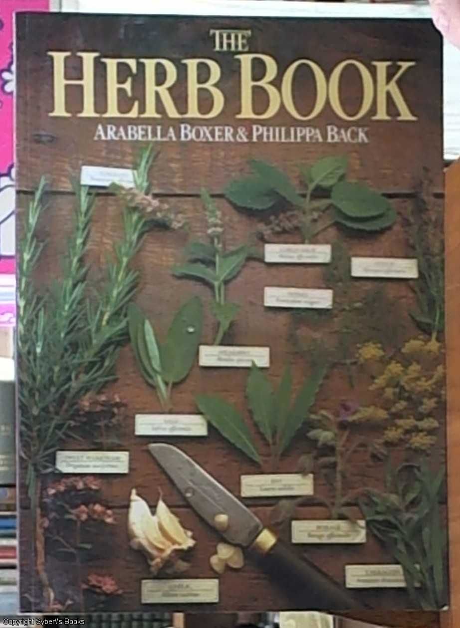 The Herb Book by Boxer, Arabella & Back, Philippa 1987