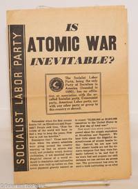 Is atomic war inevitable