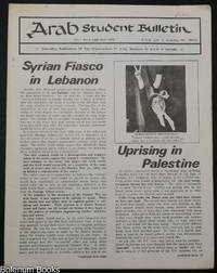 Arab student bulletin. Vol. 1 no. 4 (June-July 1976). Bi-monthly publication of the Organization of Arab Students in U.S.A. & Canada