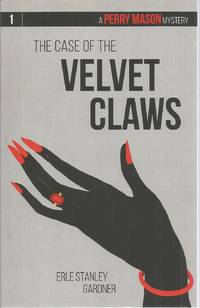 cover of The Case of the Velvet Claws: A Perry Mason Mystery #1