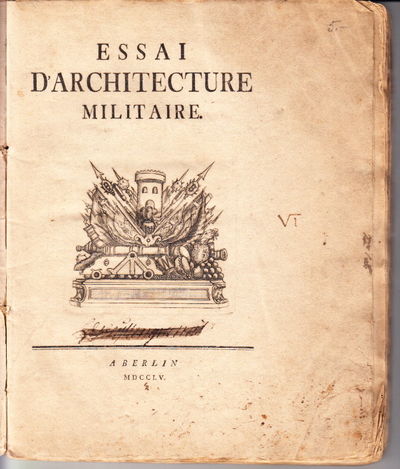 Essai d'architecture militaire.