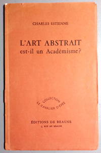 L'Art Abstrait est-il un Academisme