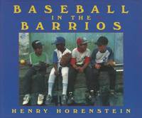 Baseball and the Barrios : Reader's Choice Book