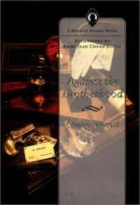 Against the Brotherhood: A Mycroft Holmes Novel (Mycroft Holmes #1)