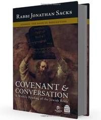 Covenant &amp; Conversation Exodus: The Book of Redemption by Jonathan Sacks - 2010