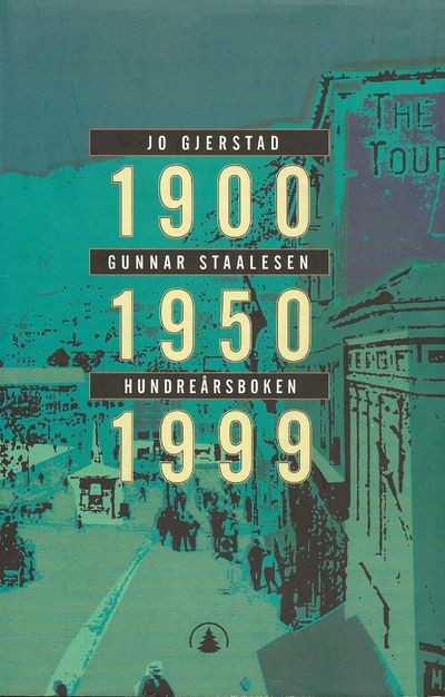 Hundreårsboken. En håndbok til 1900-1950-1999.…