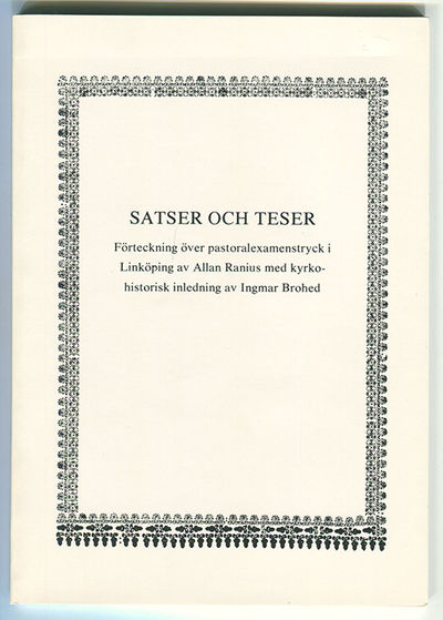 Satser och teser. Förteckning över…