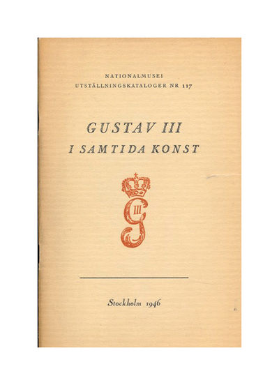 Gustav III i samtida konst. Utställning till…