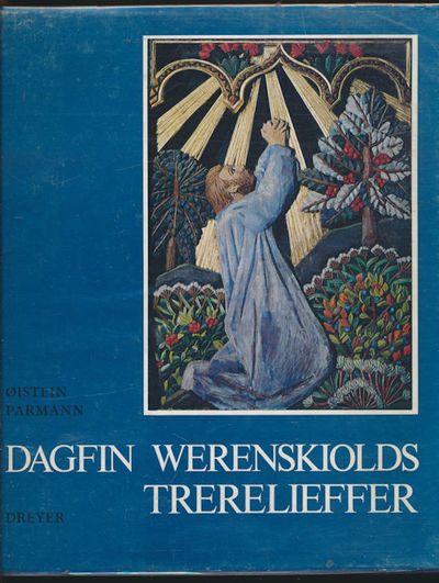 Dagfin Werenskiolds trerelieffer