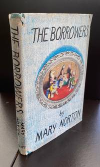The Borrowers : With A Loosely Laid In Note From The Author's Grand-Daughter