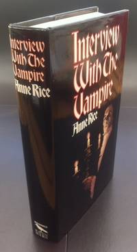 Interview With The Vampire : Signed And Lined By The Author