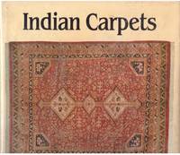 INDIAN CARPETS by GANS-RUEDIN, E. Howard, Valerie (transl) - 1984