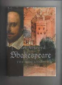 SHAKESPEARE. The Biography