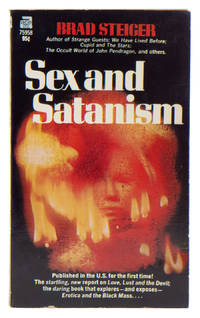 Sex and Satanism by STEIGER, Brad - 1969