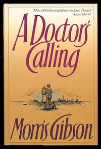 image of A DOCTOR'S CALLING.