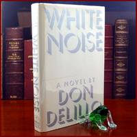 White Noise by Don Delillo - 1985