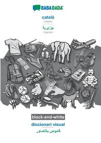 català - Algerian (in arabic script), diccionari visual, BW:BABADADA Catalan - Algerian (in...