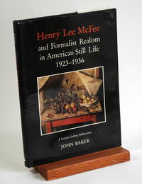 Henry Lee Mcfee and Formalist Realism in American Still Life, 1923-1936