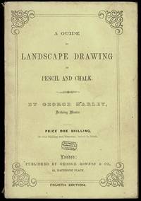 A Guide to Landscape Drawing in Pencil and Chalk by George Harley - 1853