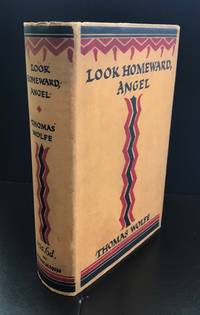 Look Homeward, Angel by Wolfe, Thomas - 1930