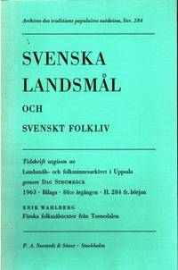 Svenska landsmål och svenskt folkliv. Tidskrift…