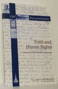 Faith and Human Rights. Voices from the Lutheran…
