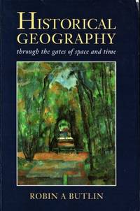 Historical Geography. Through the Gates of Space…
