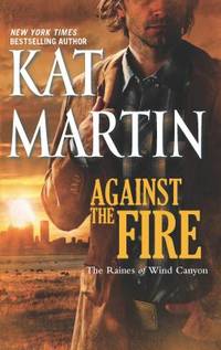 Against the Fire