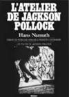 L&#26;Atelier de Jackson Pollock