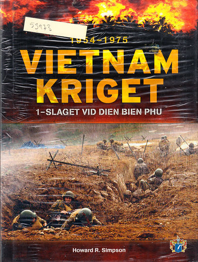 Vietnamkriget. 1. Slaget om Dien Bien Phu.…
