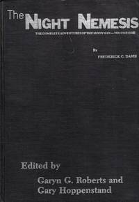 Night Nemesis The Complete Adventures of the Moon Man, Volume One