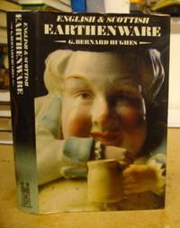 image of English And Scottish Earthenware 1660 - 1860
