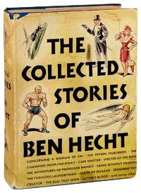 The Collected Stories of Ben Hecht