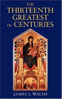 The Thirteenth, Greatest of Centuries
