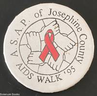 ASAP of Josephine County / AIDS Walk '95 [pinback button]