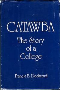 cover of Catawba: The Story Of A College