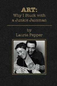 Art: Why I Stuck with a Junkie Jazzman