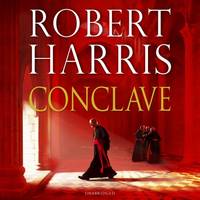 Conclave: Now a major motion picture starring Ralph Fiennes, Stanley Tucci and Isabella Rossellini