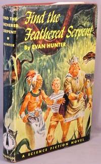 cover of Find the Feathered Serpent; A Science Fiction Novel.
