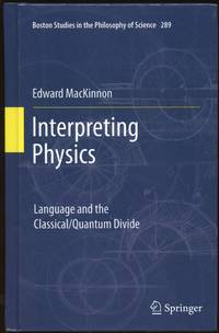 Interpreting Physics: Language and the Classical/Quantum Divide