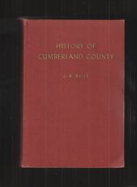 History of Cumberland County (Kentucky) by Wells, J. W - 1947