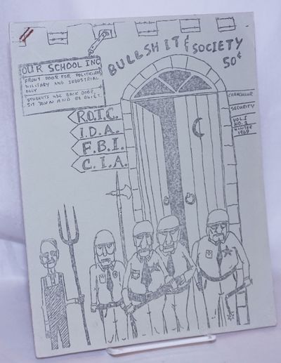 Bullshit & Society, Vol. 1, No. 1, Winter 1969