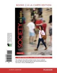 image of Society: The Basics, Books a la Carte Edition (13th Edition)