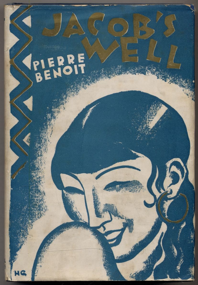 Jacob's Well by Pierre BENOIT First Edition 1926 from Between the