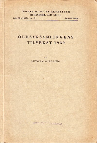 Oldsaksamlingens tilvekst 1939.