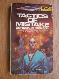 Tactics of Mistake # UQ1009 by Dickson, Gordon R - 1972