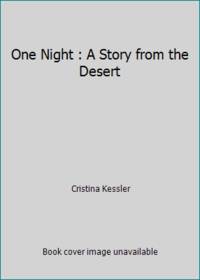 One Night : A Story from the Desert