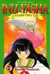 Inu-Yasha: A Feudal Fairy Tale - Volume 2