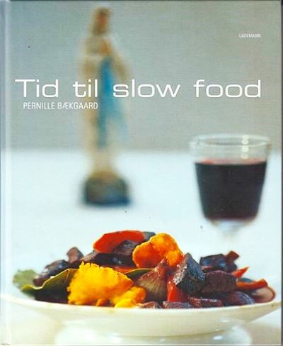 Tid til slow food