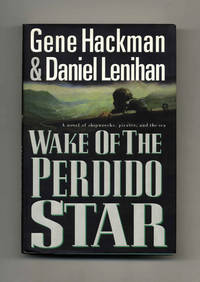 Wake of the Perdido Star  - 1st Edition/1st Printing